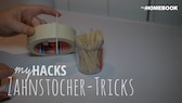 Zahnstocher Lifehacks