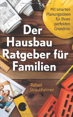 Der Hausbau Ratgeber