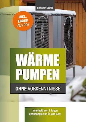 Wärmepumpen ohne Vorkenntnisse