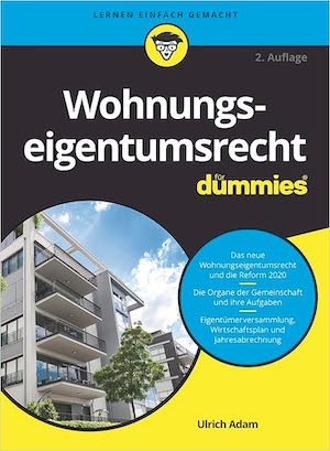 Wohnungseigentumsrecht für Dummies