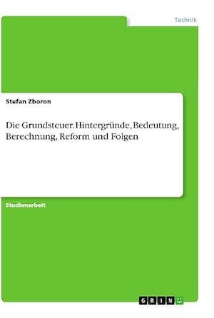 Die Grundsteuer