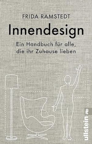 Innendesign: Ein Handbuch für alle