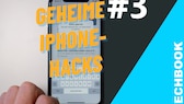 iPhone-Hacks Teil 3