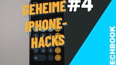 iPhone-Hacks Teil 4