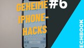 iPhone-Hacks Teil 6