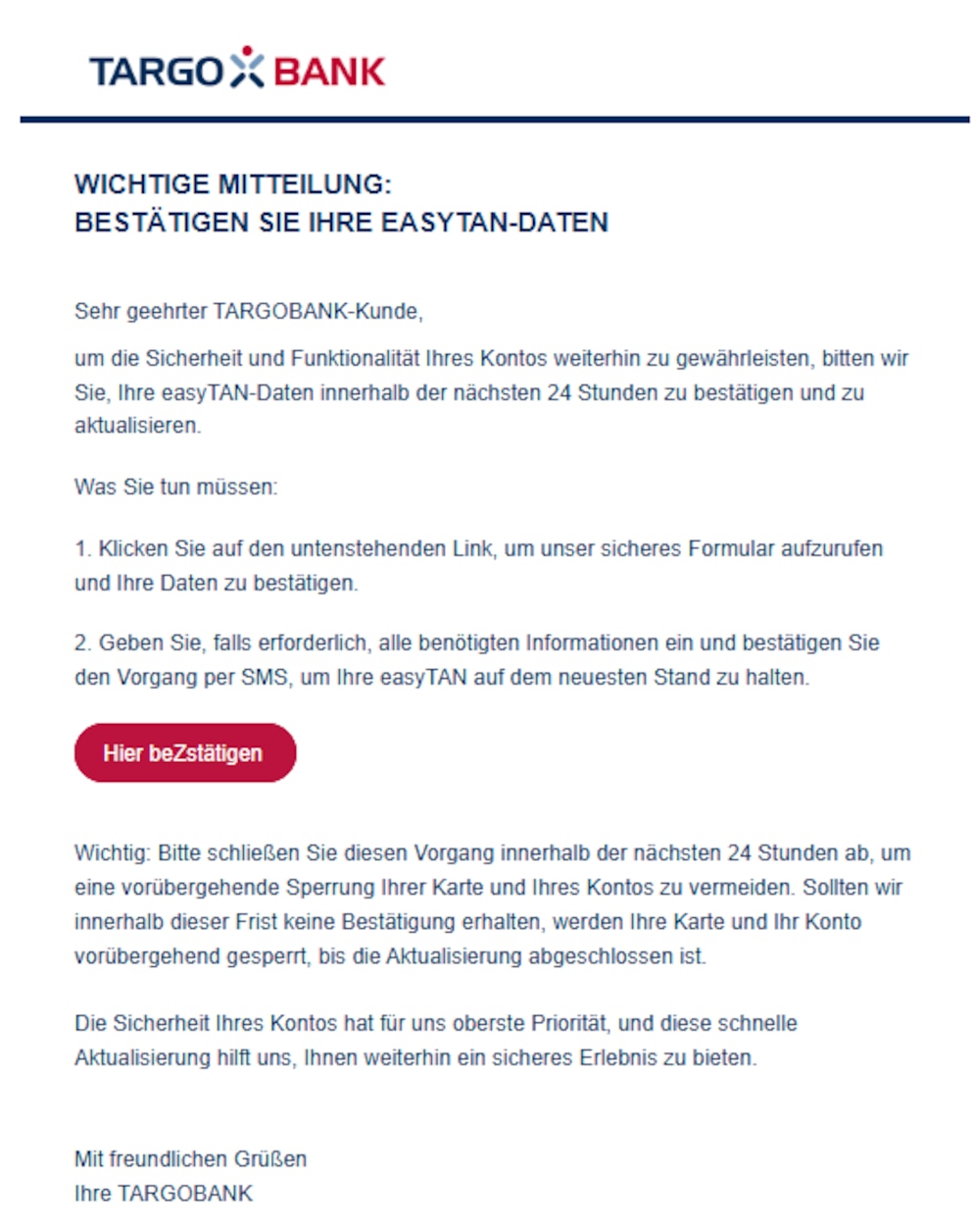 Ein aktueller Betrugsversuch im Namen der Targobank