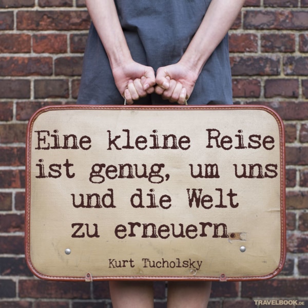Die besten Reisesprüche und zitate TRAVELBOOK